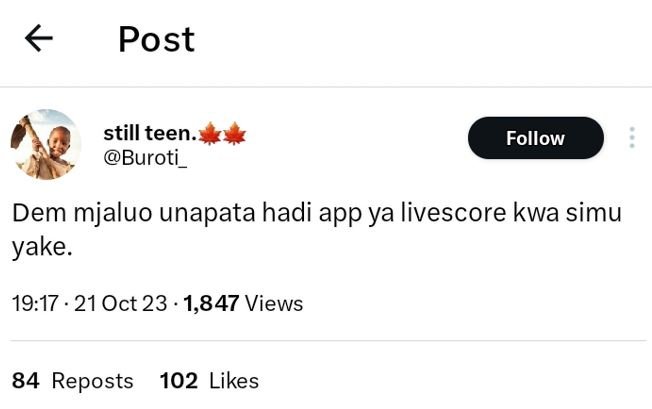 Post still teen buroti_ follow dem mjaluo unapata hadi app ya livescore kwa simu