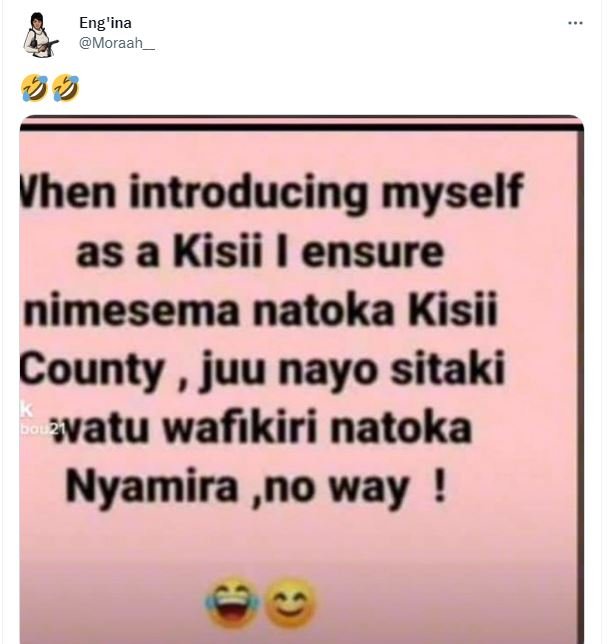 Eng ina moraah vhen introducing myself as a kisii ensure nimesema natoka kisii c
