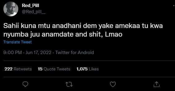 Red_pill red_pill sahii kuna mtu anadhani dem yake amekaa tu kwa nyumba juu anam