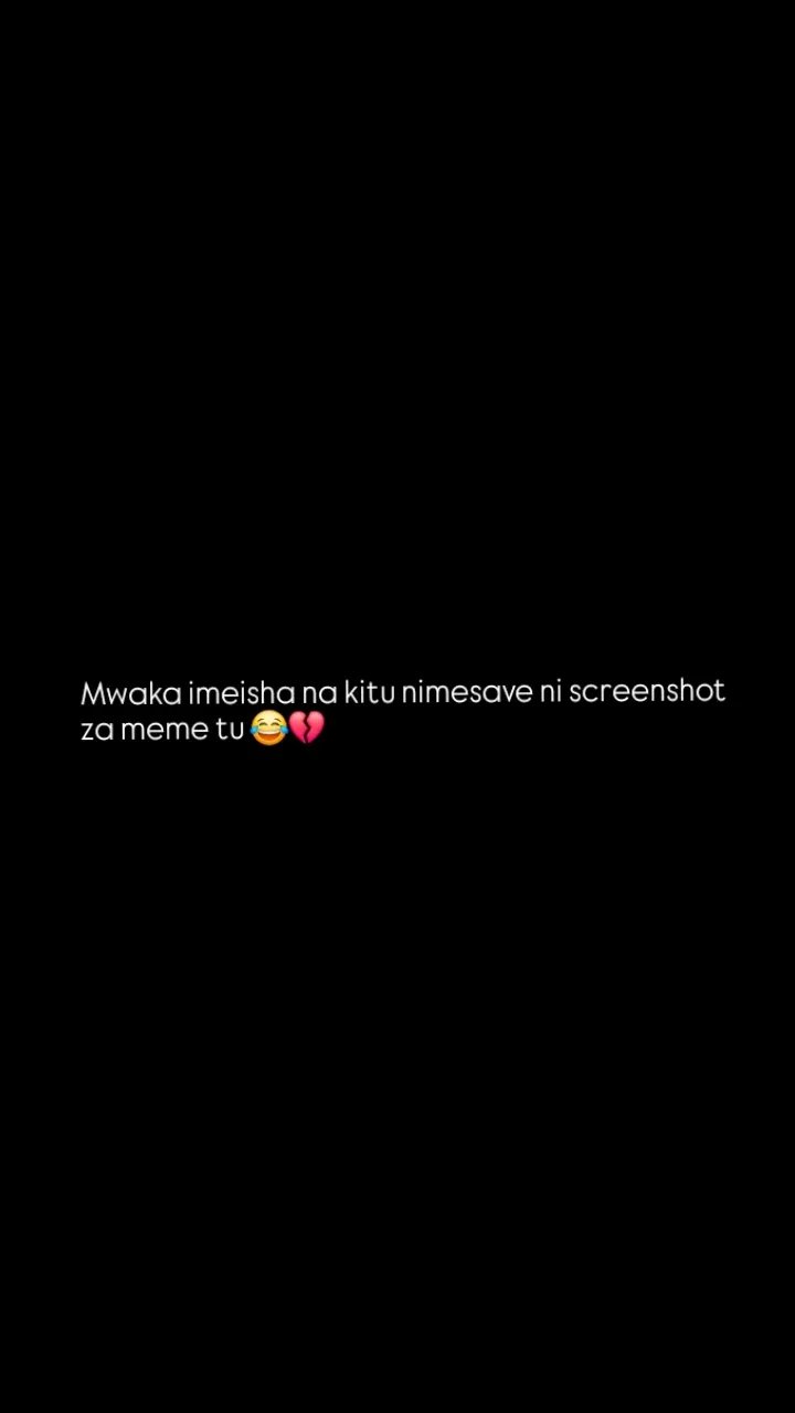 Mwaka imeisha na kitu nimesave ni screenshot za meme tu