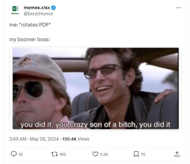 Memes xisx excelhumor me rotates pdf my boomer boss you did it, you crazy son of