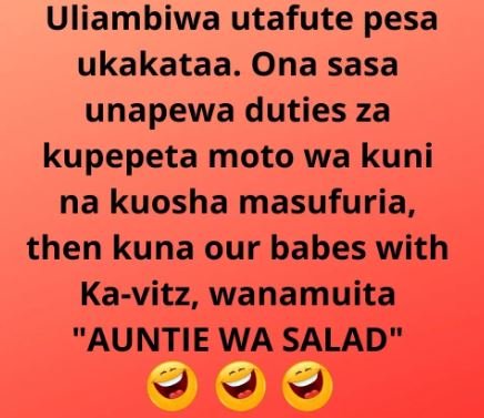 Uliambiwa utafute pesa ukakataa. ona sasa unapewa duties za kupepeta moto wa kun