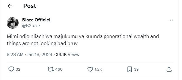 Post blaze officiel b3laze mimi ndio nliachiwa majukumu ya kuunda generational w