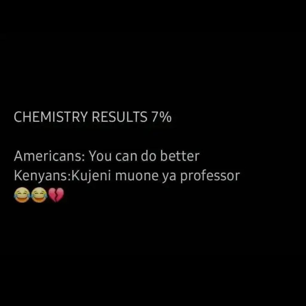 Chemistry results 7 americans you can do better kenyanskujeni muone ya professor