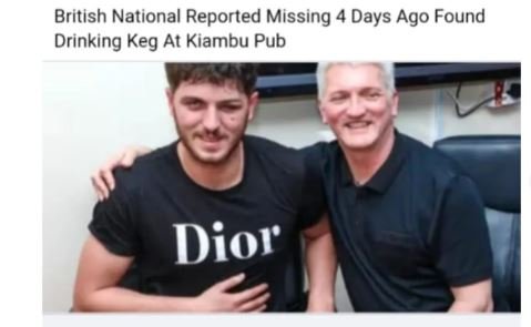 British national reported missing 4 days ago found drinking keg at kiambu pub di
