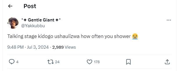 Post gentle giant yakkubbu talking stage kidogo ushaulizwa how often you shower