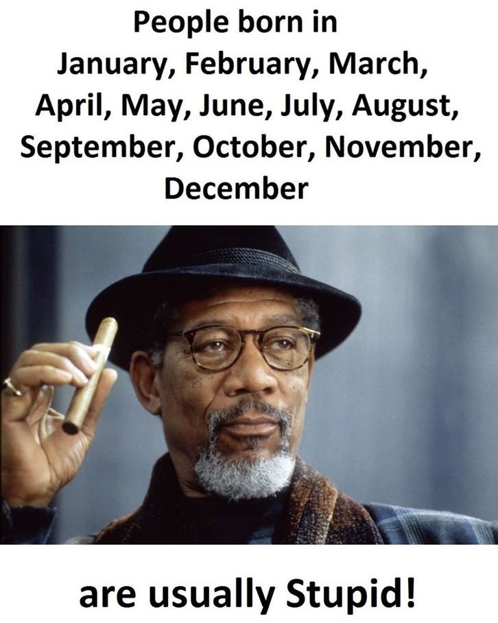 People born in january, february, march, april, may, june, july, august, septemb