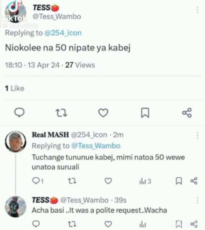Tess t tess wambo replying to 254_icon niokolee na 50 nipate ya kabej 18.10 13 a