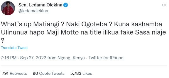 Sen . ledama olekina edamalekina what's up matiangi ? naki ogoteba ? kuna kasham