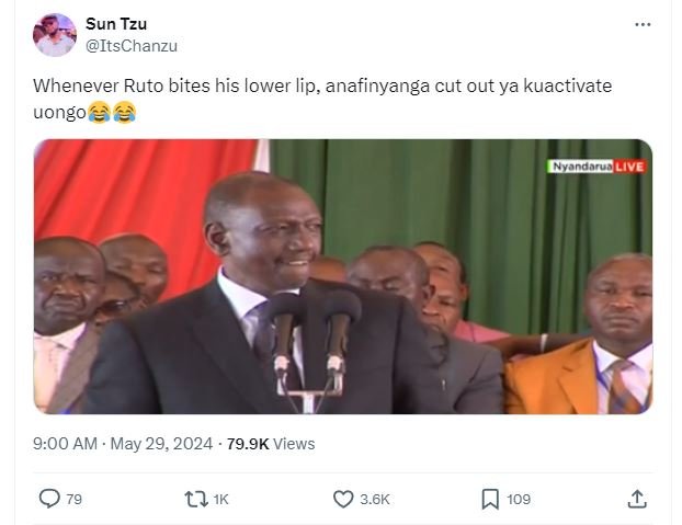 Sun tzu itschanzu whenever ruto bites his lower lip, anafinyanga cut out ya kuac