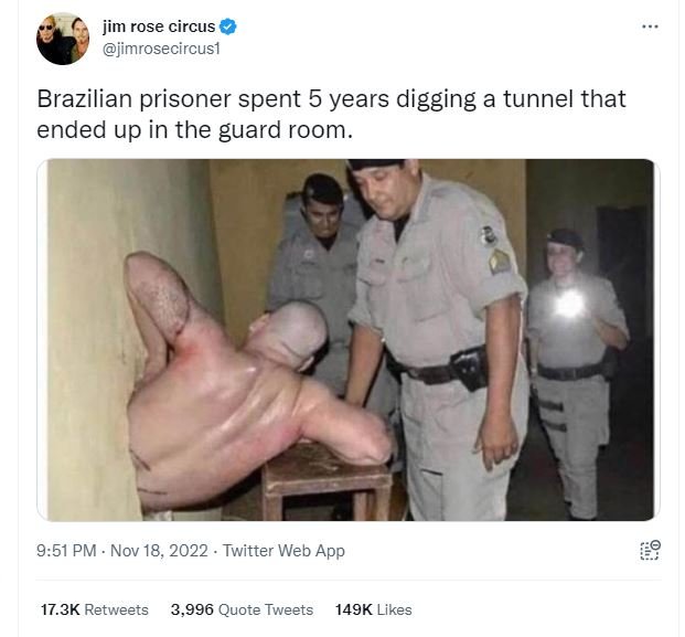 Jim rose circus jimrosecircusi brazilian prisoner spent 5 years digging a tunnel