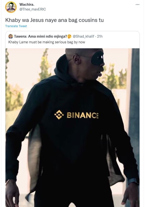 Wachira. thee_maveric khaby wa jesus naye ana bag cousins tu translate tweet taw