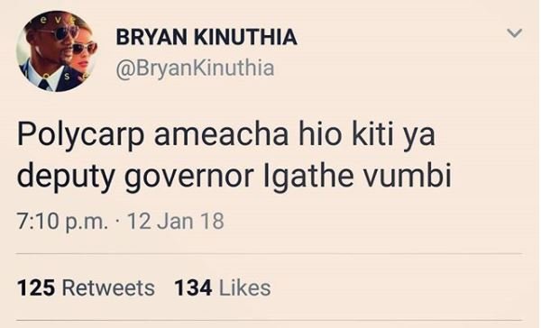 Bryan kinuthia bryankinuthia polycarp ameacha hio kiti ya deputy governor igathe