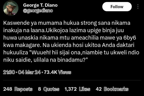 George t. diano ongediano follow kaswende ya mumama hukua strong sana nikama ina