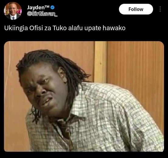 Jaydenm sirglavan follow ukiingia ofisi za tuko alafu upate hawako