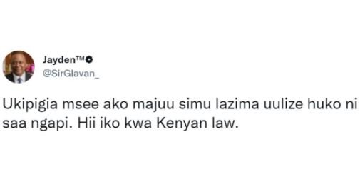 Jaydeno sirglavan_ ukipigia msee ako majuu simu lazima uulize huko ni saa ngapi.