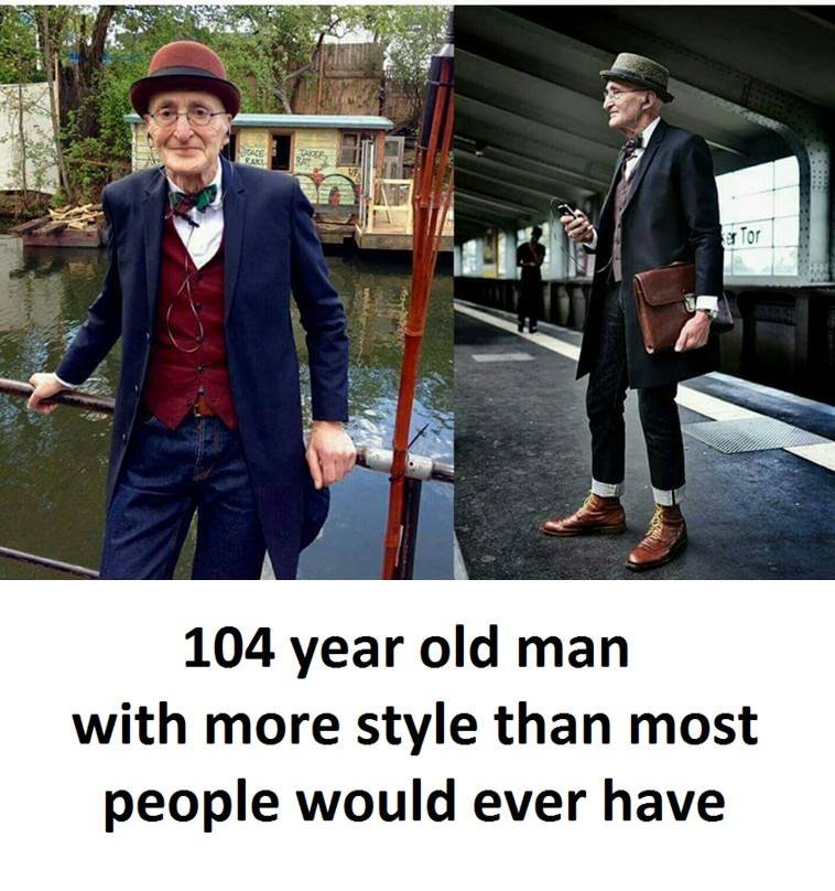 Tor 104 year old man with more style than most people would ever have
