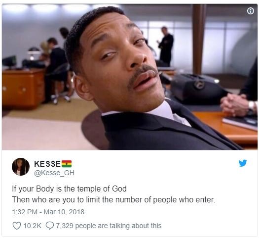 Kesse kesse_gh if your body is the temple of god then who are you to limit the n