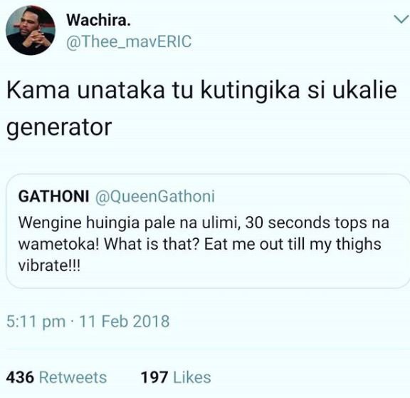 Wachira. thee_maveric kama unataka tu kutingika si ukalie generator gathoni quee