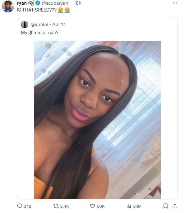 Ryan scubaryan _ 18h is that speed??? xlmlol apr 17 my gf mid or nah? 348 t1 34k