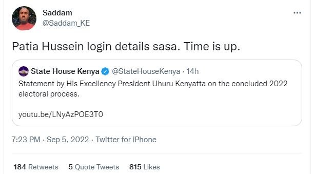 Saddam saddam_ke patia hussein login details sasa. time is up. state house kenya