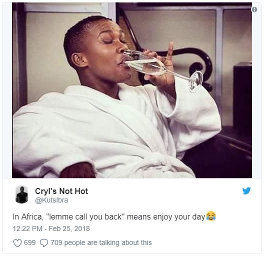 Cryl's not hot kutslbra in africa lemme call you back means enjoy your day 12.22