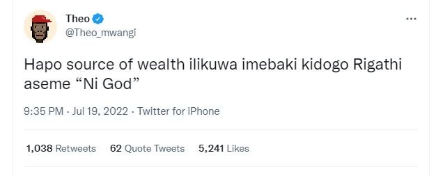 Theo theo_mwangi hapo source of wealth ilikuwa imebaki kidogo rigathi aseme ni g