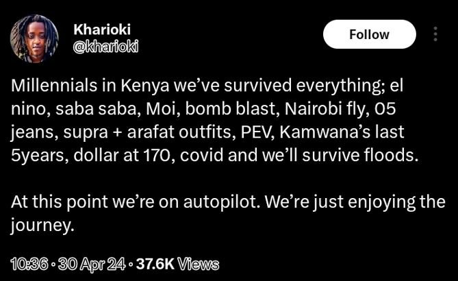 Kharioki kharioki follow millennials in kenya we've survived everything el nino,