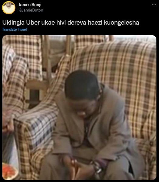 James Bong JamieButon Ukiingia Uber ukae hivi dereva haezi kuongelesha Translate