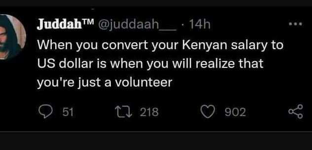 Juddahtm juddaah 14h when you convert your kenyan salary to us dollar is when yo