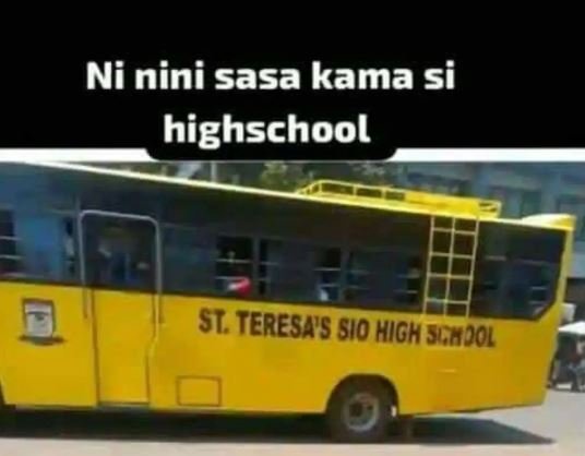 Ni nini sasa kama si highschool st teresas si0 high 3ua201