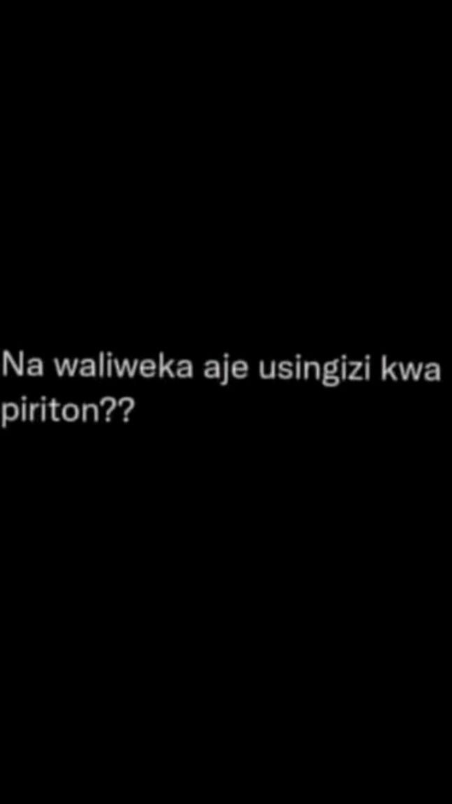 Na waliweka aje usingizi kwa piriton??