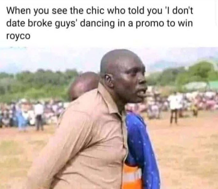 When you see the chic who told you 1 don't date broke guys' dancing in a promo t