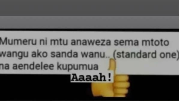 Mumeru ni mtu anaweza sema mtoto vangu ako sanda wanu . standard one na aendelee