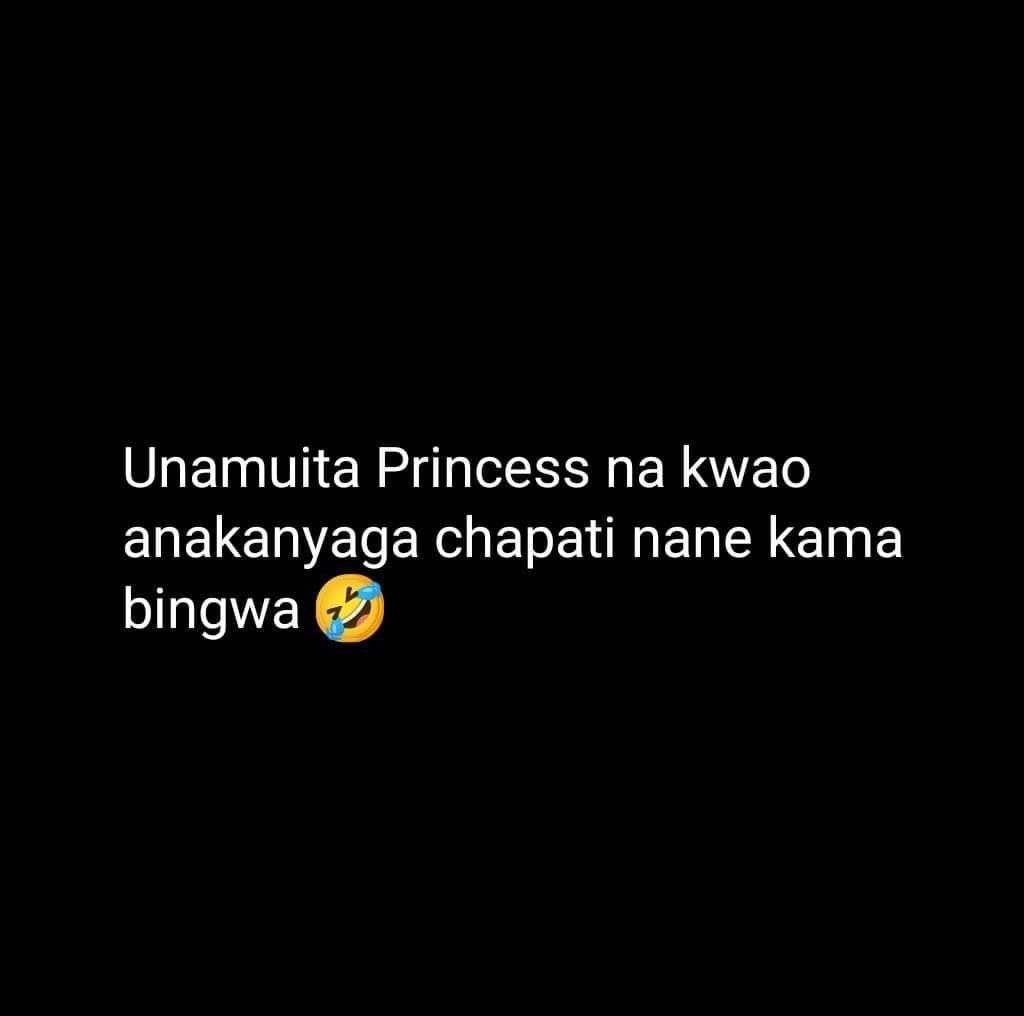 Unamuita princess na kwao anakanyaga chapati nane kama bingwa