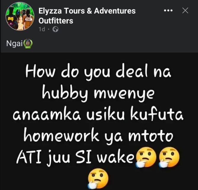 Elyzza tours adventures outfitters id ngaic how do you deal na hubby mwenye gnaa
