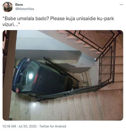 Bane misteralbie 'babe umelala bado? please kuja unisaidie kupark vizuri. . 10.1