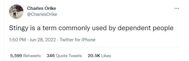 Charles orike charlesorike stingy is a term commonly used by dependent people 1.