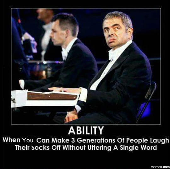 Ability when you can make 3 generations of people laugh their socks off without