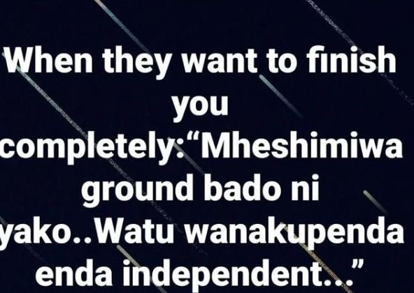 When they want to finish you completely mheshimiwa ground bado ni yako..watu wan