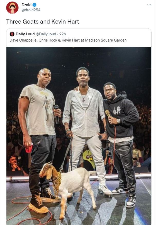 Droid droid254 three goats and kevin hart daily loud dailyloud 22h dave chappell