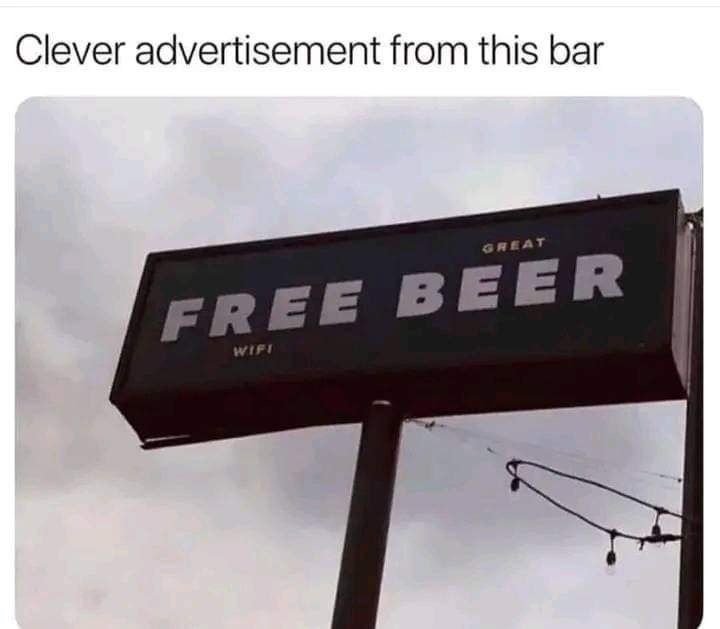 Clever advertisement from this bar qhnat beer free 41e