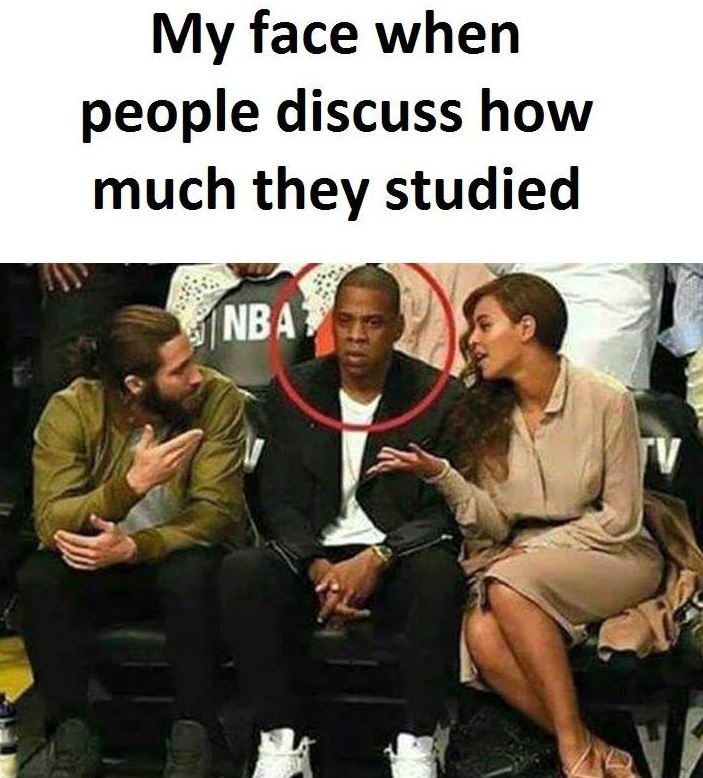 My face when people discuss how much they studied nba