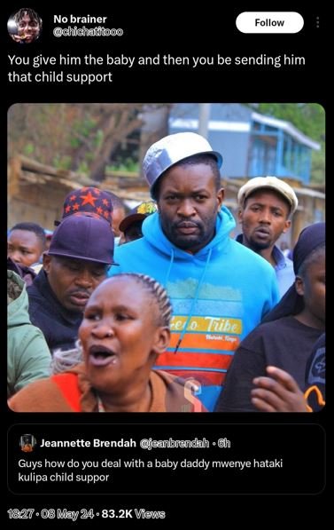 No brainer chuchadaooo follow you give him the baby and then you be 'sending him