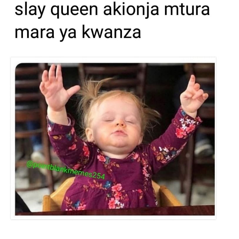 Slay queen akionja mtura mara ya kwanza pointblankmemes254