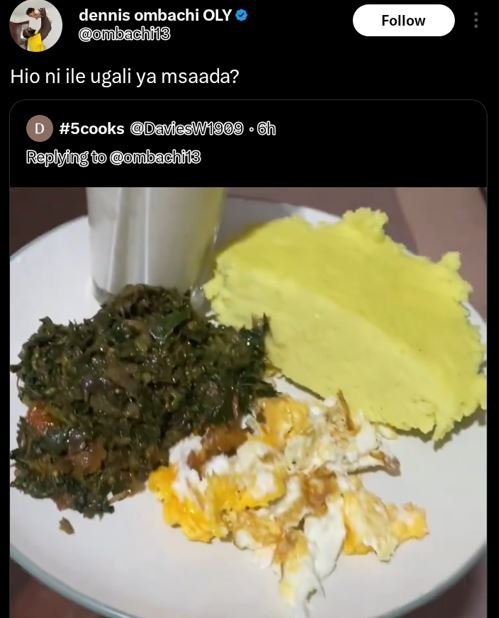 Dennis ombachi oly ombachfi3 follow hio ni ile ugali ya msaada? scooks davfesw19