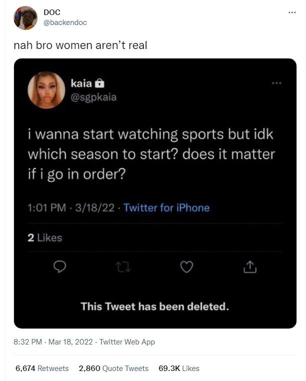 Doc backendoc nah bro women aren't real kaia sgpkaia iwanna start watching sport
