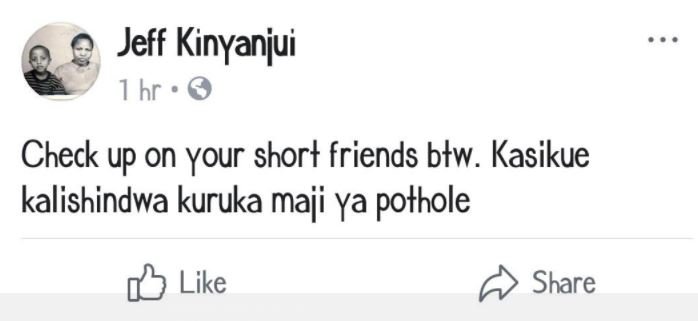 Jeff kinyanjui lhr check up on your short friends błw . kasikue kalishindwa kuru