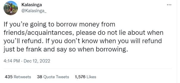Kalasinga kalasinga _ if you're going to borrow money from friendsacquaintances,