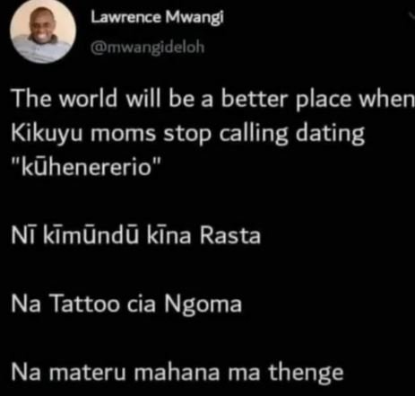 Lawrence mwangi mwangideloh the world will be a better place when kikuyu moms st